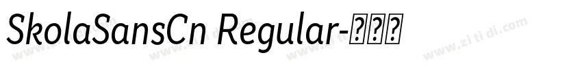 SkolaSansCn Regular字体转换